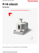 Operating manual Variable Speed Rotor Mill PULVERISETTE 14 classic line Operating manual Variable Speed Rotor Mill PULVERISETTE 14 classic line