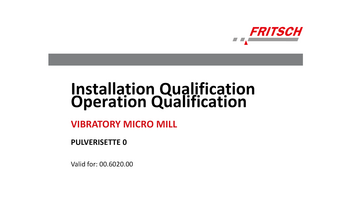 IQ/OQ documentation (questionnaire format -implementation by customer) IQ/OQ documentation (questionnaire format -implementation by customer)