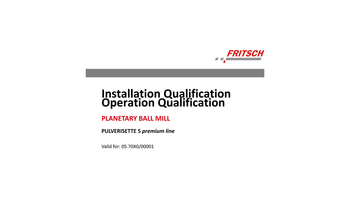 IQ/OQ documentation (questionnaire format - implementation by customer)