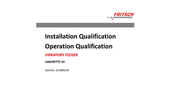 IQ/OQ documentation (questionnaire format - implementation by customer)