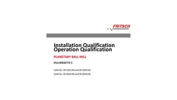 IQ/OQ documentation (questionnaire format - implementation by customer)