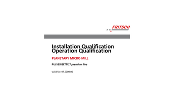 IQ/OQ documentation (questionnaire format - implementation by customer) IQ/OQ documentation (questionnaire format - implementation by customer)